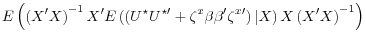 \displaystyle E\left( \left( X^\prime X \right)^{-1} X^\prime E\left( \left( U^\star U^{\star\prime} + \zeta^x \beta \beta^{\prime}\zeta^{x\prime} \right) \vert X \right) X \left( X^\prime X \right)^{-1} \right)