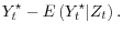 \displaystyle Y_t^\star - E\left(Y_t^\star \vert Z_t \right).