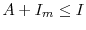  A + I_m \le I