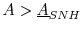  A > \underline{A}_{SNH}