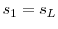  s_1 = s_L