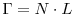  \Gamma=N\cdot L
