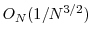  O_N(1/N^{3/2})