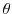 \theta