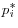 p_i^\ast 
