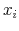  x_i
