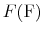  F({\rm F})