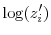 \displaystyle \log(z_i^{\prime })