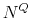 N^Q