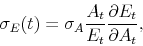 \begin{displaymath} \sigma_E (t)=\sigma_A {A_t \over E_t} {\partial E_t \over \partial A_t}, \end{displaymath}