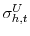 \sigma_{h,t}^U