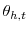 \theta_{h,t}