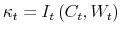  \kappa _{t}=I_{t}\left( C_{t},W_{t}\right) 