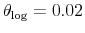  \theta_{\log}=0.02