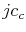  jc_{c}