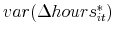  var(\Delta hours_{it}^{\ast })