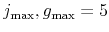  j_{\max },g_{\max }=5
