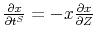  \frac{\partial x}{\partial t^{S}}=-x\frac{\partial x}{\partial Z}