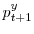  p_{t+1}^{y}