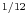^{1/12}