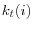 k_t (i)