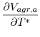 \displaystyle \frac{\partial V_{agr,a}}{\partial T^{\ast}}