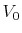  V_0