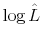  \log\hat{L}
