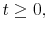 \displaystyle t\geq 0,% 