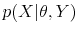  p(X\vert\theta,Y)