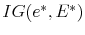  IG(e^{\ast},E^{\ast})