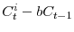 C^{i}_{t}-b C_{t-1}