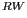 $ ^{RW}$