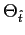 $ \Theta_{\hat{t}}$