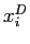 $ x_{i}^{D}$