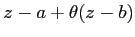 $z-a+\theta (z-b)$