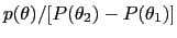 $ p(\theta)/[P(\theta_{2})-P(\theta_{1})]$