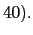 % latex2html id marker 7146 $ \ref{form}).$