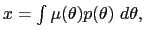 $ x=\int \mu(\theta)p(\theta)~d\theta,$