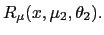 $ R_{\mu}(x,\mu_{2},\theta_{2}).$