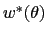 $ w^{\ast }(\theta)\ $