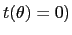 $ t(\theta)=0)$