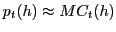 $ p_{t}(h)\approx MC_{t}(h)$