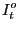$\displaystyle I_{t}^{o} $