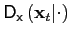 $ \mathsf{D}_{\mathsf{x}}\left( \mathbf{x}_{t}\vert\mathbf{\cdot}\right) $