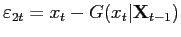 $ \varepsilon_{2t} =x_{t}-G(x_{t}\vert\mathbf{X}_{t-1})$