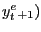 $ y_{t}^{e }_{+1})$