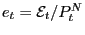 $ e_{t}=\mathcal{E}_{t}/P_{t}^{N}$