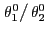 $ \left. \theta_{1} ^{0}\right/ \theta_{2}^{0}$