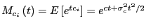 $ M_{c_{i}}\left( t\right) =E\left[ e^{tc_{i}}\right] =e^{ct+\sigma_{c}^{2}t^{2}/2}$
